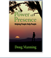 Image of The Power of Presence Book by Doug Manning