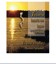 Image of a footprints lapel pin on a card with a sunset and the text: To live in hearts we leave behind is not to die - Thomas Campbell