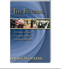Image of the book The Funeral: A Chance to Touch, A Chance to Serve, A Chance to Heal by Doug Manning and InSight Books