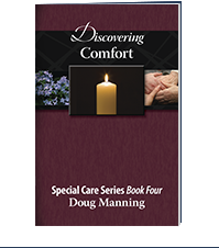 Image of The Special Care Series Book 4 Discovering Comfort by Doug Manning and InSight Books